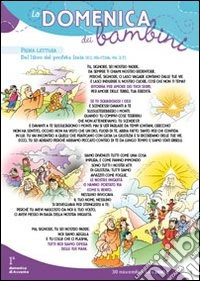 La Domenica dei bambini. Anno B. Dalla 1ª di Avvento alla 7ª del Tempo Ordinario - 17 feste libro