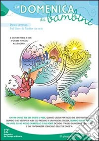 Domenica dei bambini romano Anno B. Dalla XII alla XXIII domenica del Tempo Ordinario (Conf. 10 cp.) libro
