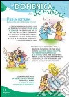 La Domenica dei bambini. Anno C. Dalla 11ª del tempo ordinario alla 23ª del tempo ordinario. 13 feste libro