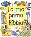 La mia prima Bibbia. Ediz. illustrata libro di Lane Leena