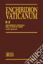 Enchiridion Vaticanum. Supplementum. Vol. 2: Indici generali (1962-1987) libro