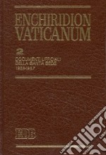 Enchiridion Vaticanum. Vol. 2: Documenti ufficiali della Santa Sede (1963-1967) libro