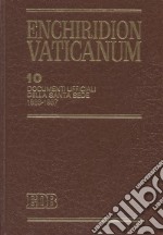 Enchiridion Vaticanum. Vol. 10: Documenti ufficiali della Santa Sede (1986-1987) libro usato