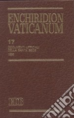 Enchiridion Vaticanum. Vol. 17: Documenti ufficiali della Santa Sede (1998) libro