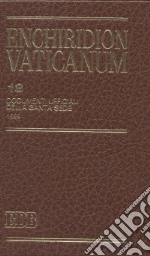 Enchiridion Vaticanum. Vol. 18: Documenti ufficiali della Santa Sede (1999) libro