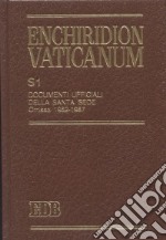 Enchiridion Vaticanum. Supplementum (S1). Vol. 1: Documenti ufficiali della Santa Sede. Omissa (1962-1987) libro