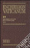 Enchiridion Vaticanum. Vol. 21: Documenti ufficiali della Santa Sede (2002) libro di Lora E. (cur.)