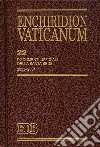 Enchiridion Vaticanum. Vol. 22: Documenti ufficiali della Santa Sede (2003-2004) libro