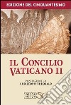 Il Concilio Vaticano II. Edizione del cinquantesimo libro