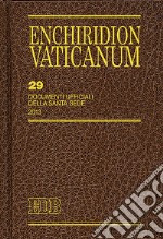 Enchiridion Vaticanum. Vol. 29: Documenti ufficiali della Santa Sede (2013) libro