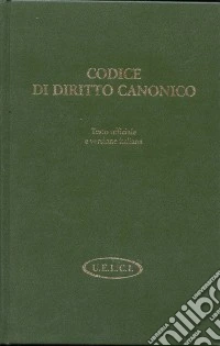 Codice di diritto canonico. Testo ufficiale