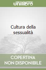 Cultura della sessualità libro