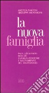 La nuova famiglia libro