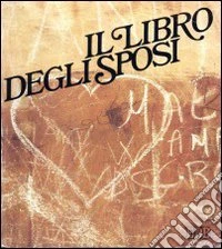 Libro degli sposi (ed. bross.) libro