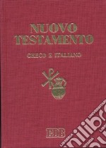 Nuovo Testamento. Greco e italiano libro