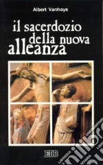 Il sacerdozio della nuova alleanza libro