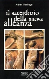 Il sacerdozio della nuova alleanza libro