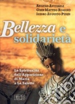 Bellezza e solidarietà. La spiritualità dell'apparizione di Maria a La Salette