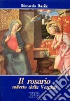 Il rosario salterio della Vergine libro