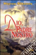 Dio, padre nostro libro