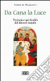 Da Cana la luce. Teologia e spiritualità del mistero nuziale libro