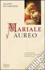 Mariale aureo libro