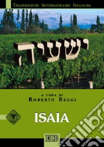 Isaia. Versione interlineare in italiano libro