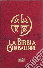 La Bibbia di Gerusalemme. Ediz. tascabile (ed. cart. giovani) libro