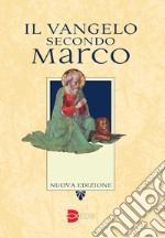 Il Vangelo secondo Marco libro