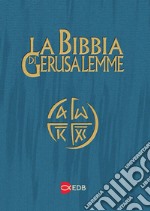 La nuova Bibbia di Gerusalemme. Edizione per lo studio libro