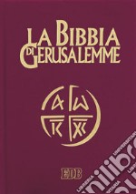 La Bibbia di Gerusalemme libro