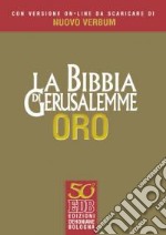 La Bibbia di Gerusalemme. Nuovo Verbum. Con aggiornamento online libro