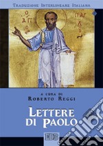 Lettere di Paolo. Versione interlineare in italiano