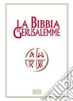 La Bibbia di Gerusalemme libro