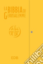 La Bibbia di Gerusalemme. Ediz. gialla libro