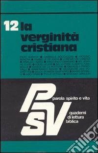 La verginità cristiana