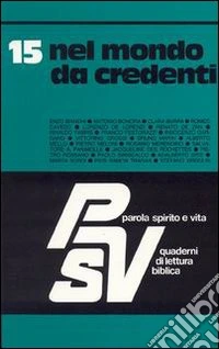 Nel mondo da credenti libro