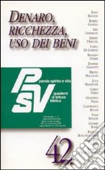 Denaro, ricchezza, uso dei beni libro