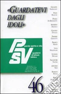 Guardatevi dagli idoli