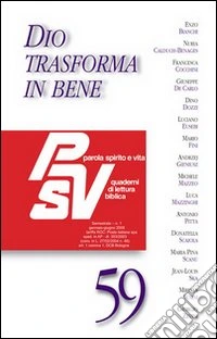 Dio trasforma in bene