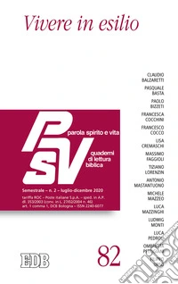 Parola spirito e vita. Quaderni di lettura biblica (2020). Vol. 2: Vivere in esilio libro