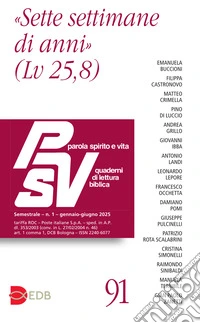 Parola spirito e vita. Quaderni di lettura biblica (2025). Vol. 1: «Sette settimane di anni» libro