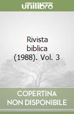 Rivista biblica (1988). Vol. 3 libro
