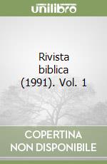 Rivista biblica (1991). Vol. 1 libro