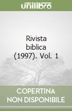 Rivista biblica (1997). Vol. 1 libro