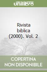 Rivista biblica (2000). Vol. 2 libro