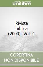 Rivista biblica (2000). Vol. 4 libro
