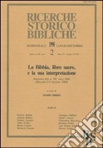 La Bibbia, libro sacro, e la sua interpretazione. Atti del Simposio per il 40º dell'ABI (Milano, 2-4 giugno 1988)