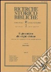 Il giovannismo alle origini cristiane. Atti del 3º Convegno di studi neotestamentari (Prato, 14-16 settembre 1989) libro