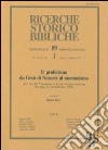 Il profetismo da Gesù di Nazaret al montanismo. Atti del 4º Convegno di studi neotestamentari (Perugia, 12-14 settembre 1991) libro